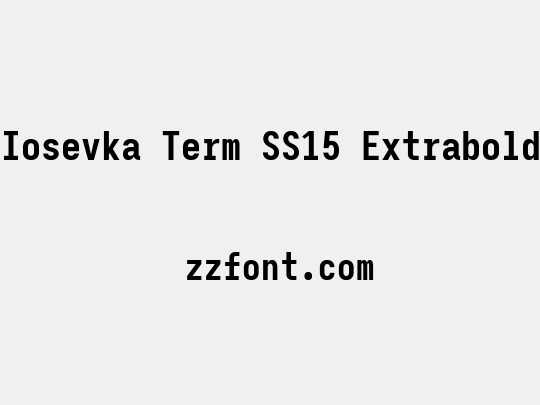 Iosevka Term SS15 Extrabold