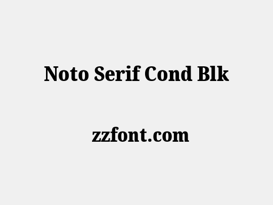 Noto Serif Cond Blk