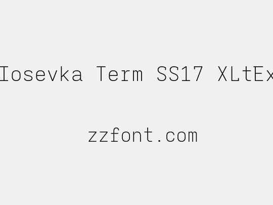 Iosevka Term SS17 XLtEx