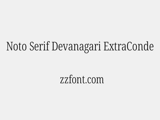 Noto Serif Devanagari ExtraCondensed Light