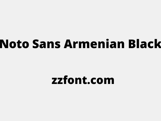 Noto Sans Armenian Black