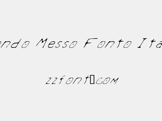 Mondo Messo Fonto Italic