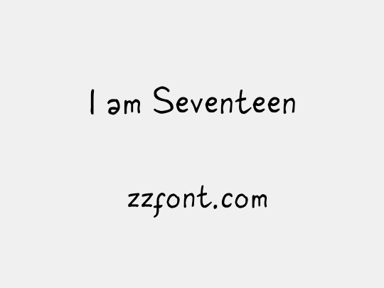 I am Seventeen