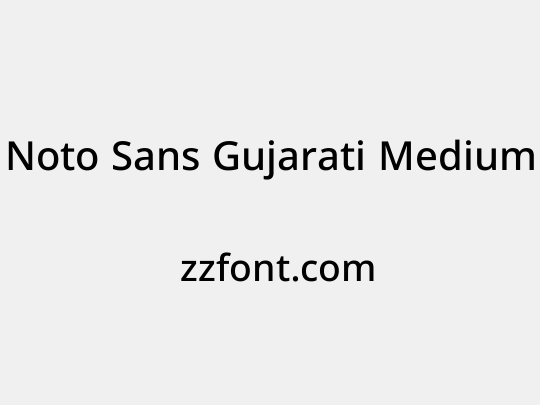 Noto Sans Gujarati Medium