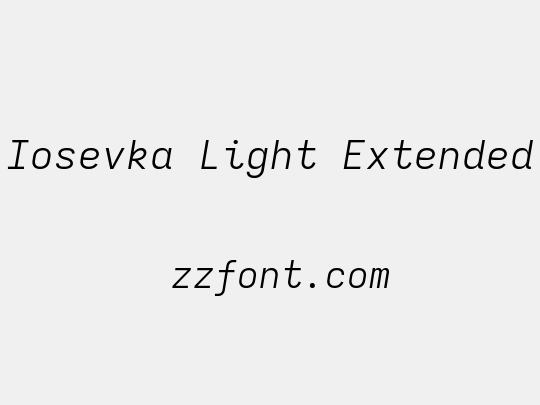 Iosevka Light Extended