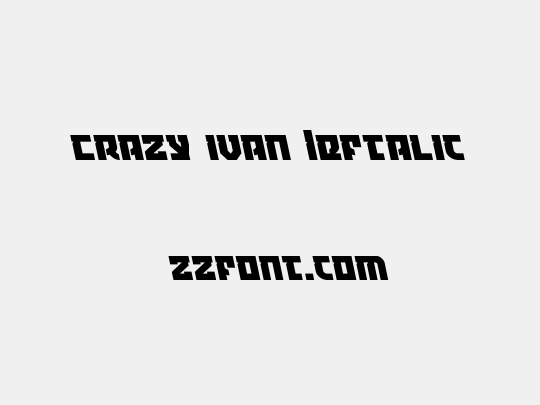Crazy Ivan Leftalic