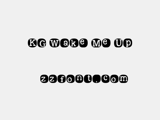 KG Wake Me Up
