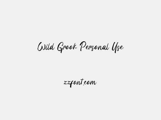 Wild Grook Personal Use