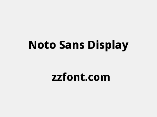 Noto Sans Display
