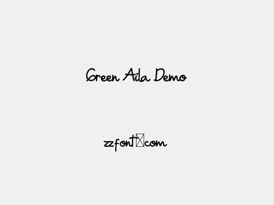 Green Aila Demo