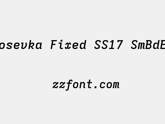 Iosevka Fixed SS17 SmBdEx