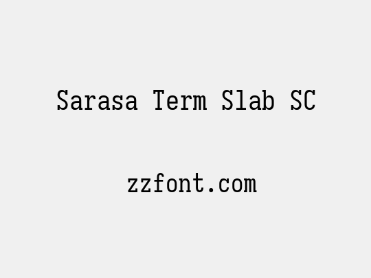 Sarasa Term Slab SC