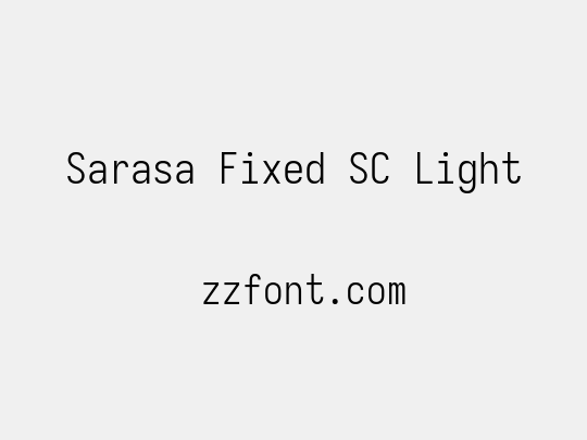 Sarasa Fixed SC Light