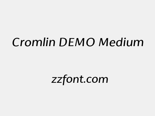 Cromlin DEMO Medium