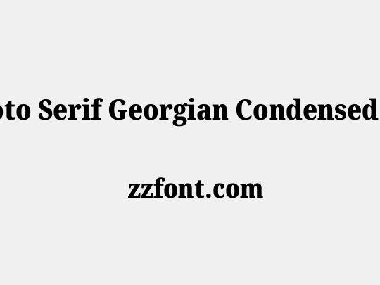 Noto Serif Georgian Condensed Black