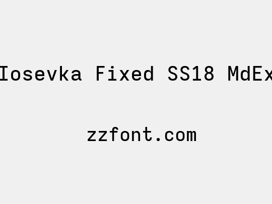 Iosevka Fixed SS18 MdEx