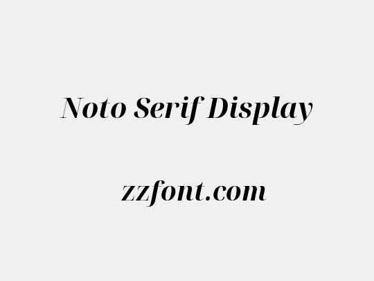 Noto Serif Display