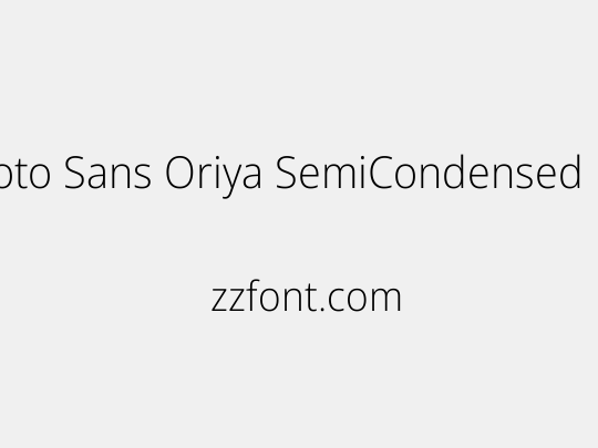 Noto Sans Oriya SemiCondensed ExtraLight