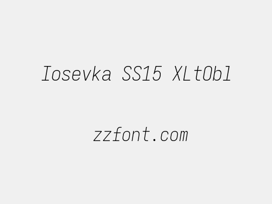 Iosevka SS15 XLtObl