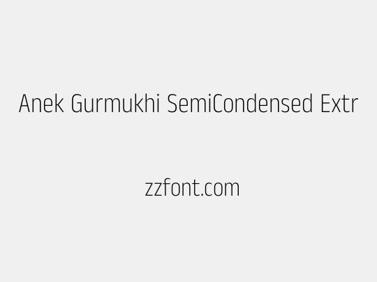 Anek Gurmukhi SemiCondensed ExtraLight