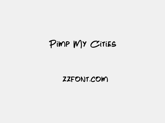 Pimp My Cities