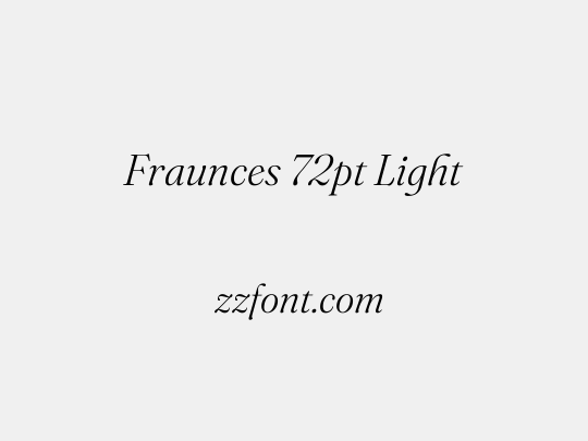 Fraunces 72pt Light