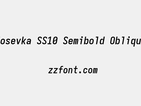 Iosevka SS10 Semibold Oblique