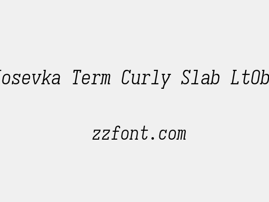Iosevka Term Curly Slab LtObl