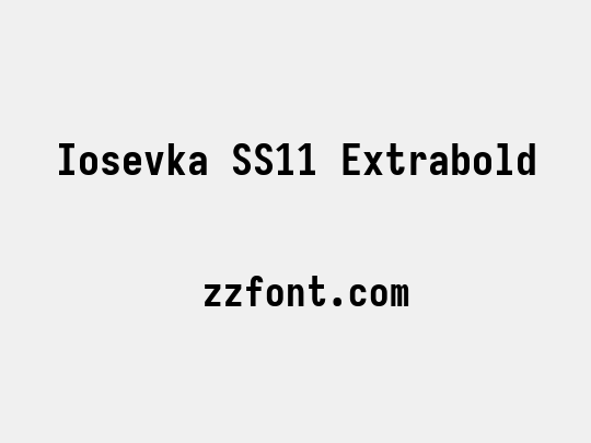 Iosevka SS11 Extrabold