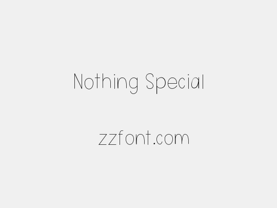 Nothing Special