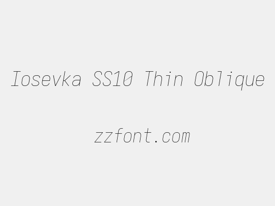 Iosevka SS10 Thin Oblique