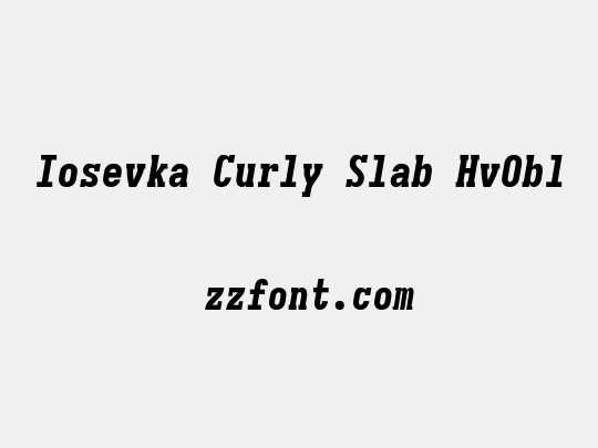 Iosevka Curly Slab HvObl