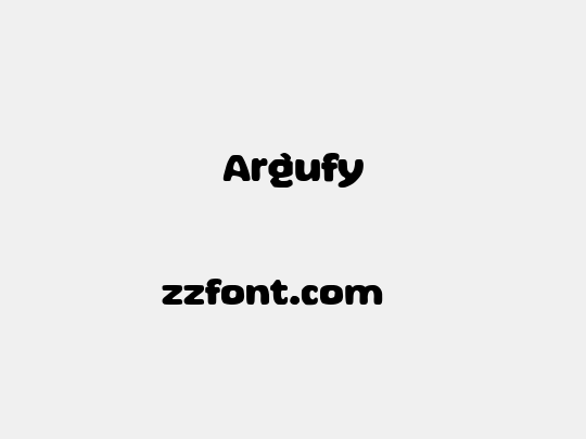 Argufy