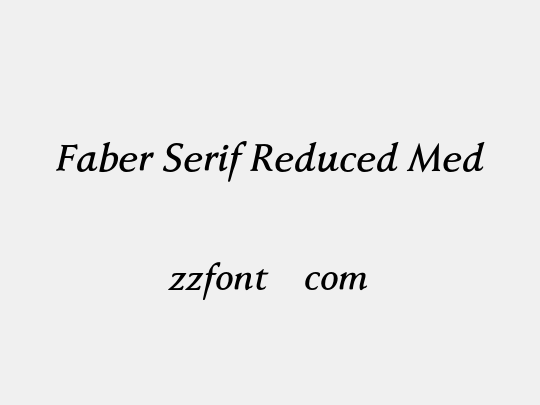 Faber Serif Reduced Med