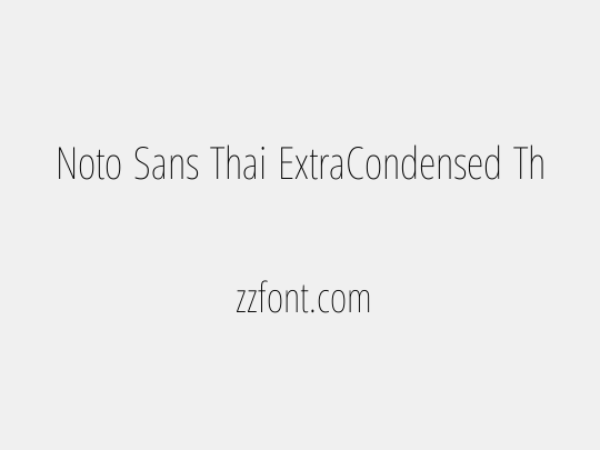 Noto Sans Thai ExtraCondensed Thin