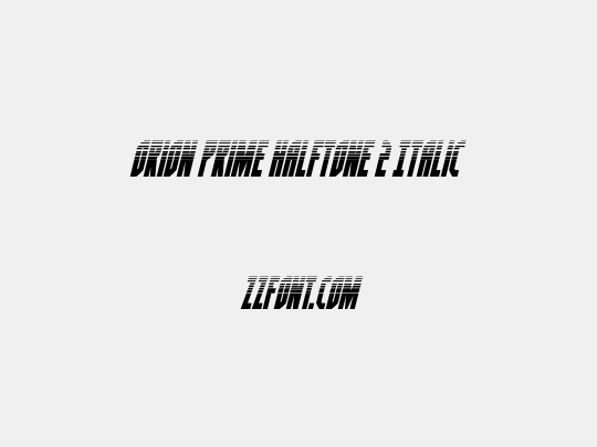 Orion Prime Halftone 2 Italic