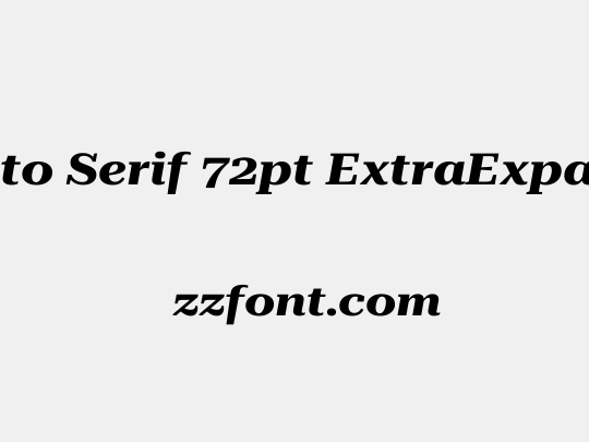 Roboto Serif 72pt ExtraExpanded