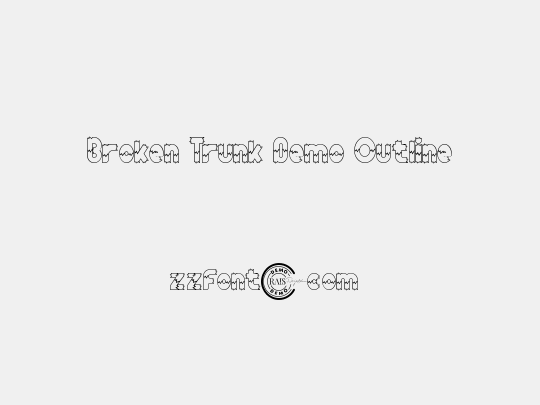 Broken Trunk Demo Outline