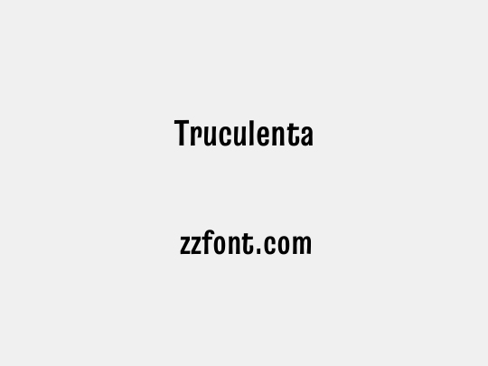 Truculenta