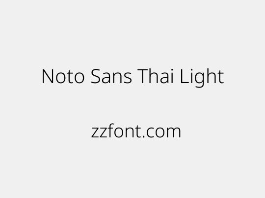 Noto Sans Thai Light