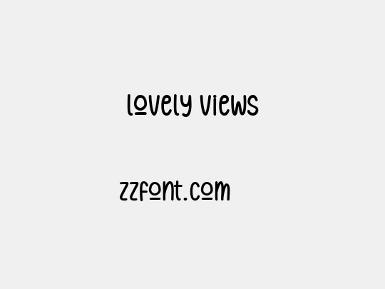 Lovely Views