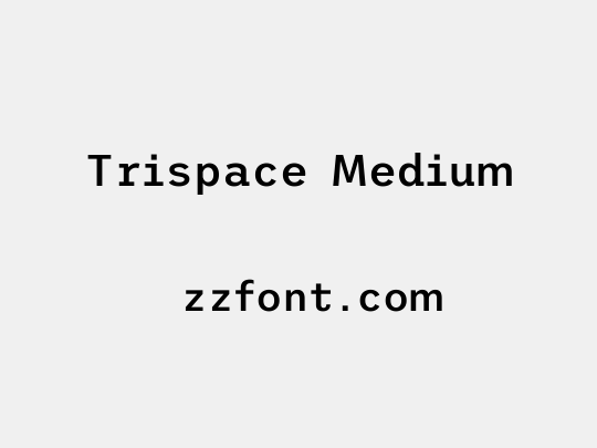 Trispace Medium
