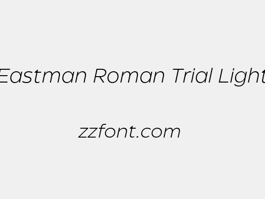 Eastman Roman Trial Light