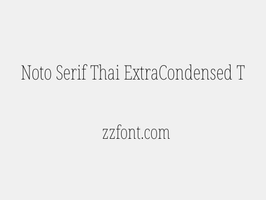Noto Serif Thai ExtraCondensed Thin