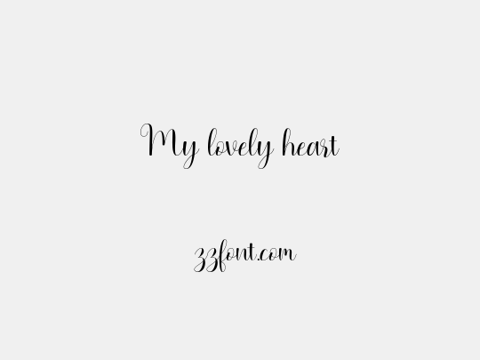 My lovely heart