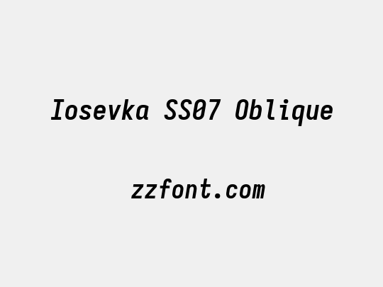 Iosevka SS07 Oblique