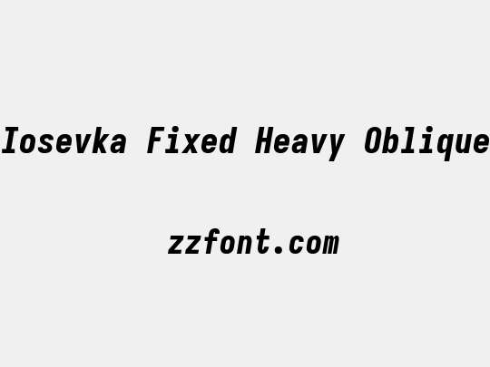 Iosevka Fixed Heavy Oblique