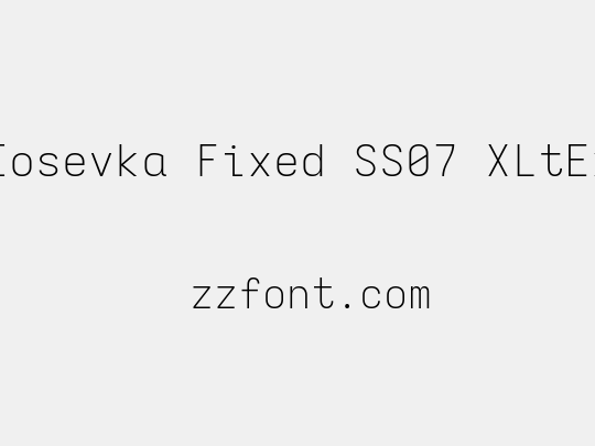 Iosevka Fixed SS07 XLtEx