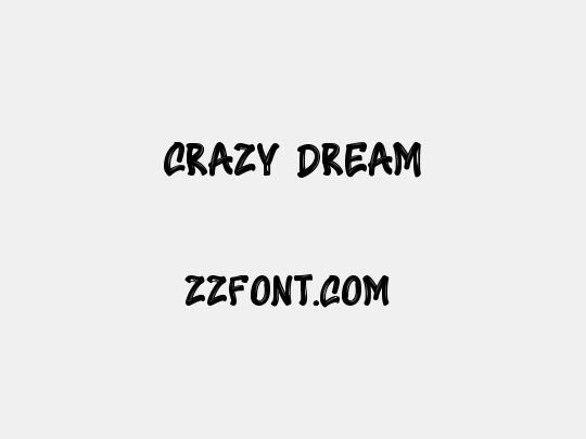 Crazy Dream