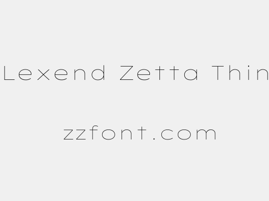 Lexend Zetta Thin